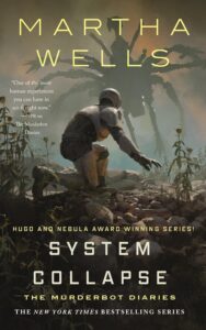 System Collapse (The Murderbot Diaries Book 7) – Edição em Inglês