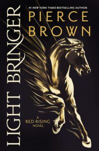 Light Bringer: A Red Rising Novel: 6 – Edição em Inglês