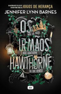 Os irmãos Hawthorne